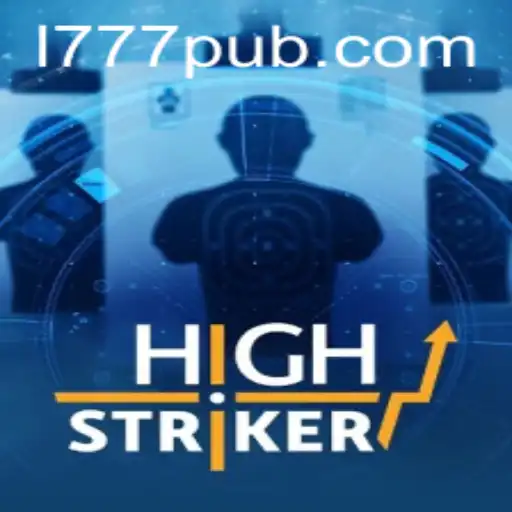 Unveiling the Thrills of HighStriker: The 777PUB Experience