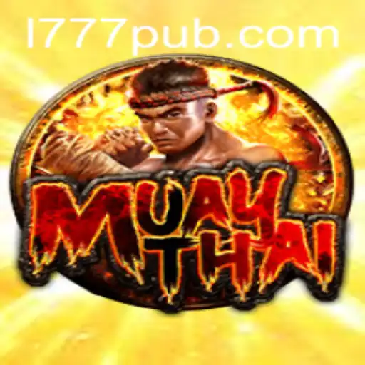 MuayThai 777PUB: Unveiling the Game of Power and Precision