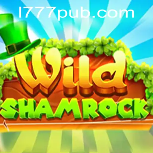 Discover the Thrills of WildShamrock at 777PUB